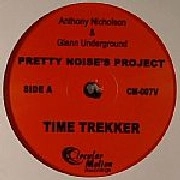 ANTHONY NICHOLSON & GLENN UNDERGROUND    / PRETTY NOISE'S PROJECT