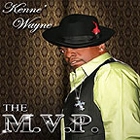 KENNE' WAYNE / ケネ・ウェイン / MVP