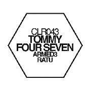 TOMMY FOUR SEVEN / ARMED 3/RATU