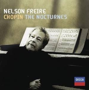 NELSON FREIRE / ネルソン・フレイレ / CHOPIN: THE NOCTURNES