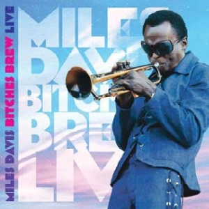 MILES DAVIS / マイルス・デイビス / BITCHES BREW LIVE