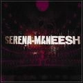 SERENA-MANEESH / セレーナ・マニーシュ / SERENA-MANEESH