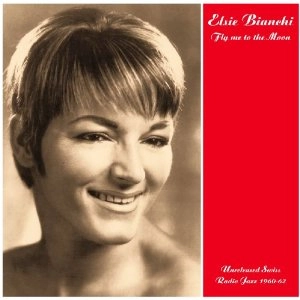 ELSIE BIANCHI / エルジー・ビアンキ / FLY ME TO THE MOON