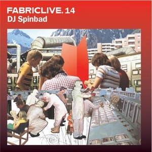 DJ SPINBAD / DJスピンバッド / FABRICLIVE. 14
