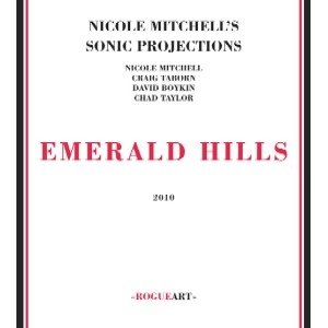NICOLE MITCHELL / ニコール・ミッチェル / EMERALD HILLS