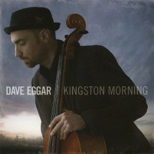 デイヴ・エガー / KINGSTON MORNING