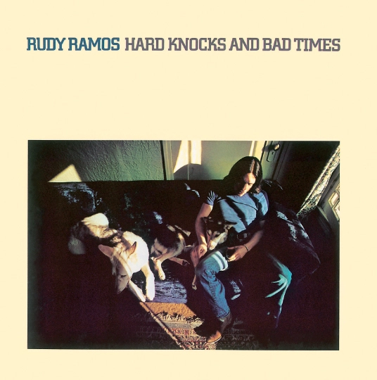 RUDY RAMOS / ルディ・ラモス / ハード･ノックス･アンド･バッド･タイム