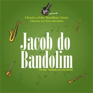V.A. (JACOB DO BANDOLIM) / オムニバス / JACOB DO BANDOLIM FOR FLUTE, MANDOLIN, SAX
