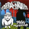 COBRA SKULLS / コブラスカルズ / DRAW MUHAMMAD