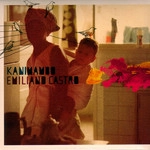 EMILIANO CASTRO / エミリアーノ・カストロ / KANIMAMBO
