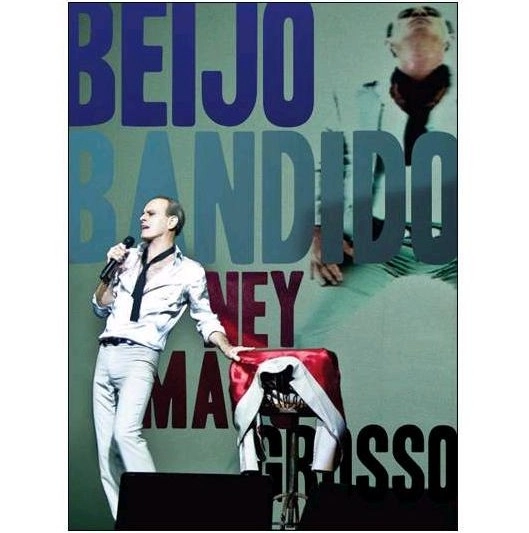 NEY MATOGROSSO / ネイ・マトグロッソ / BEIJO BANDIDO AO VIVO / BEIJO BANDIDO AO VIV