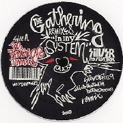 GATHERING / IN MY SYSTEM(REMIXES)