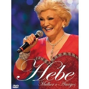 HEBE CAMARGO / HEBE MULHER E AMIGOS(DVD)