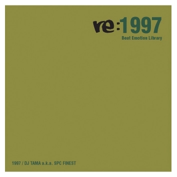 DJ TAMA / ＲＥ：１９９７