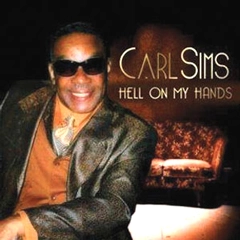 CARL SIMS / カール・シムズ / HELL ON MY HANDS