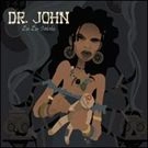 DR. JOHN / ドクター・ジョン / ZU ZU SOIREE
