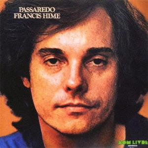 FRANCIS HIME / フランシス・ハイミ / PASSAREDO