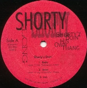 SHORTY LONG / SHORTY'Z DOIN' HIS OWN THANG