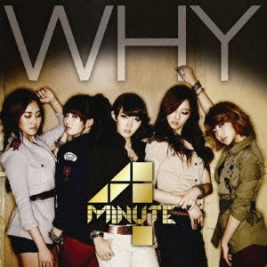 4MINUTE / WHY             / WHY