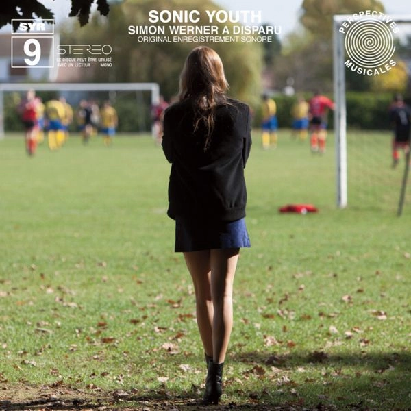 SONIC YOUTH / ソニック･ユース / SIMON WERNER A DISPARU