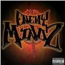 E.N.E.M.Y. MINDZ / EVERY NEGATIVE ENVIRONMENT MANIPULATES YOU