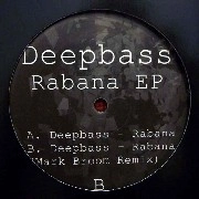 DEEPBASS   / RABANA EP