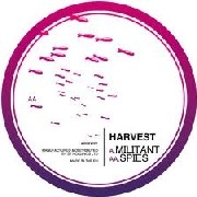 HARVEST / MILITANT/SPIES