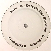 SATO (DRUM&BASS) / DETROIT LIES BLEEDING/SEEKER