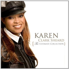 KAREN CLARK SHEARD / カレン・クラーク・シェアード / ULTIMATE COLLECTION