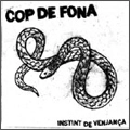 COP DE FONA / INSTINT DE VENJANCA