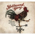 HELLBOUND GLORY / ヘルバウンド・グローリー / OLD HIGHS & NEW LOWS