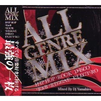 DJ YAMAHIRO / ＡＬＬ　ＧＥＮＲＥ　ＭＩＸ