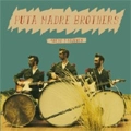PUTA MADRE BROTHERS / QUESO Y COJONES