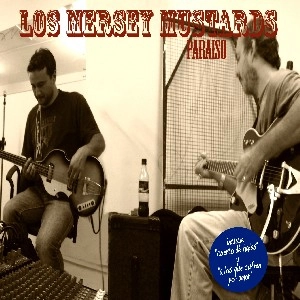 LOS MERSEY MUSTARDS / ロス・マーシー・マスターズ / PARAISO