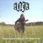 AMJA / LEAVING THE ALLEY OF THE DEAD TREES