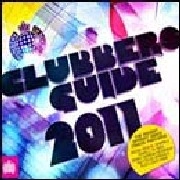 V.A.(WRETCH 32 FEAT. L/NERO/EXAMPLE...) / CLUBBERS GUIDE 2011