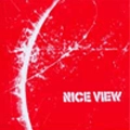 NICE VIEW / ナイスヴュー / NICE VIEW