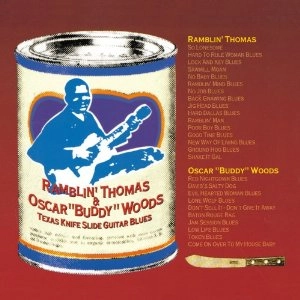 RAMBLIN' THMAS & OSCAR "BUDDY" WOOD / ランブリン・トーマス&オスカー・ウッズ / テキサスナイフスライドギターブルース / TEXAS KNIFE SLIDE GUITAR 