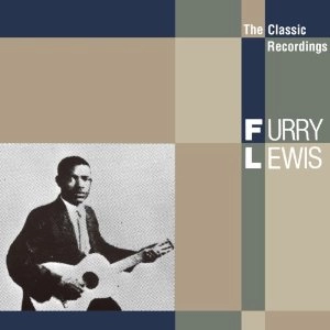 FURRY LEWIS / ファリー・ルイス / クラシック・レコディングス / CLASSIC RECORDINGS