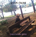 CHRISTIANNE NEVES / クリスチアンニ・ネヴィス / EYIN OKAN