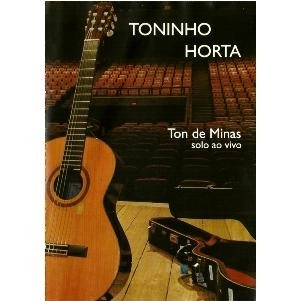 TONINHO HORTA / トニーニョ・オルタ / TON DE MINAS