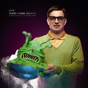 LM.C / SUPER DUPER GALAXY