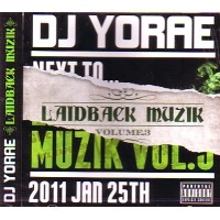 DJ YORAE / ＬＡＩＤＢＡＣＫ　ＭＵＺＩＫ