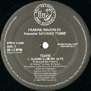 FRANKIE KNUCKLES PRESENTS SATOSHI TOMIIE / TEARS