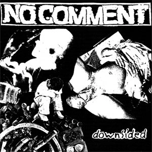 NO COMMENT / ノーコメント / DOWNSIDED(RE-PRESS)