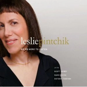 LESLIE PINTCHIK / WE'RE HERE TO LISTEN