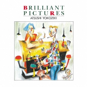 ATSUSHI YOKOZEKI / 横関敦 / ブリリアント・ピクチャーズ / BRILLIANT PICTURES 