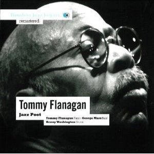 TOMMY FLANAGAN / トミー・フラナガン / JAZZ POET