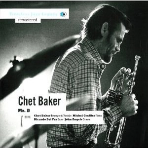 CHET BAKER / チェット・ベイカー / MR.B
