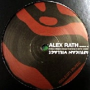 ALEX RATH / AFRICAN VILLAGE EP